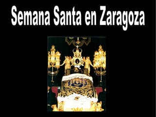 Semana Santa en Zaragoza 
