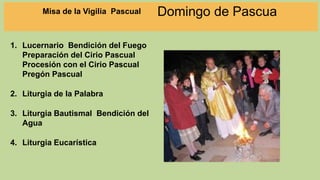 2. Liturgia de la Palabra:
Un recorrido de la Historia de la Salvación.
Canto del Aleluya
Misa de la Vigilia Pascual
PROFE...