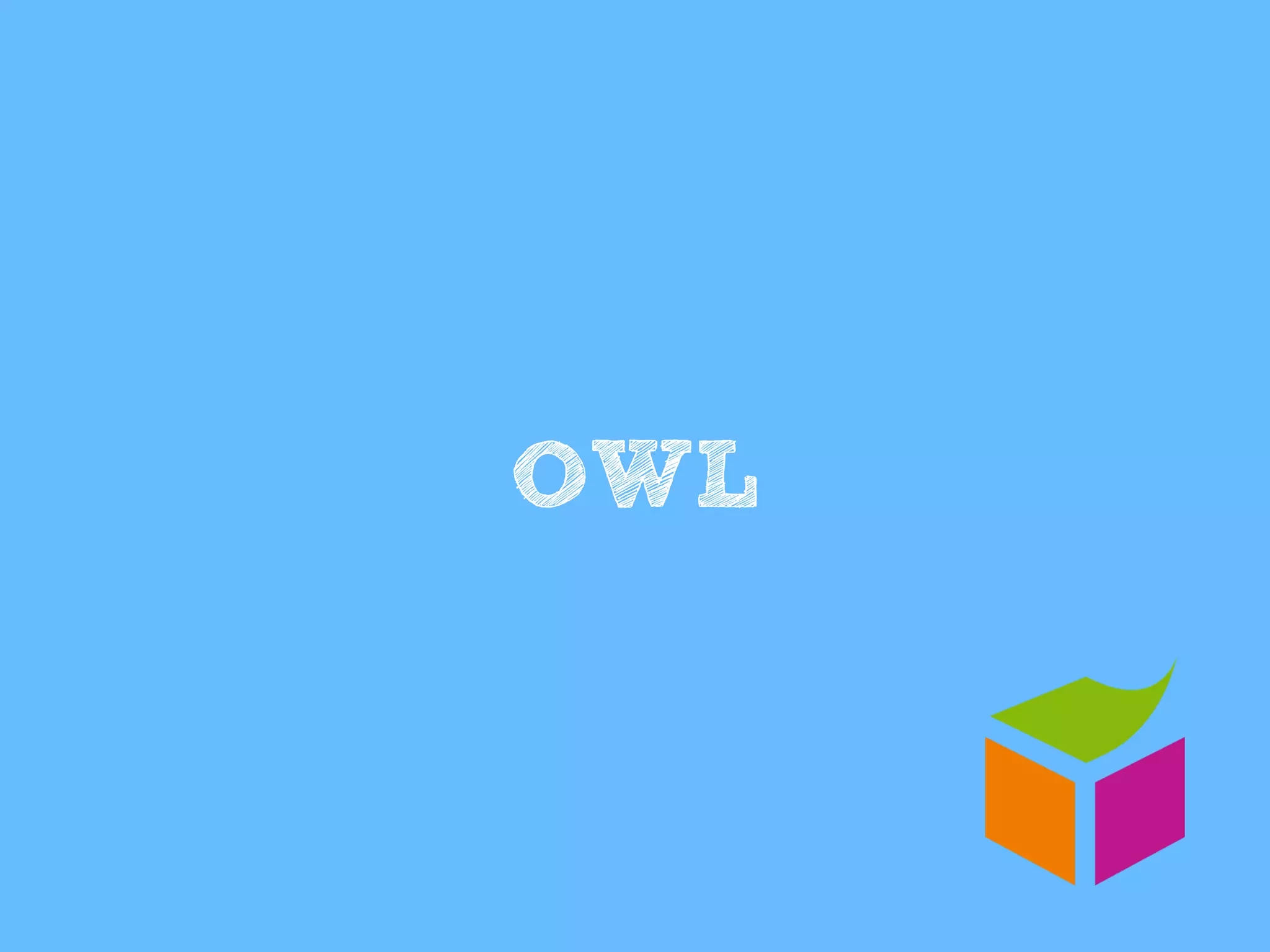 OWL
 