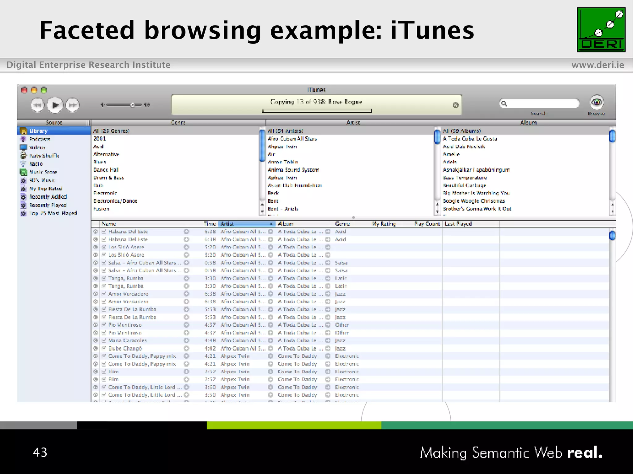 Faceted browsing example: iTunes 