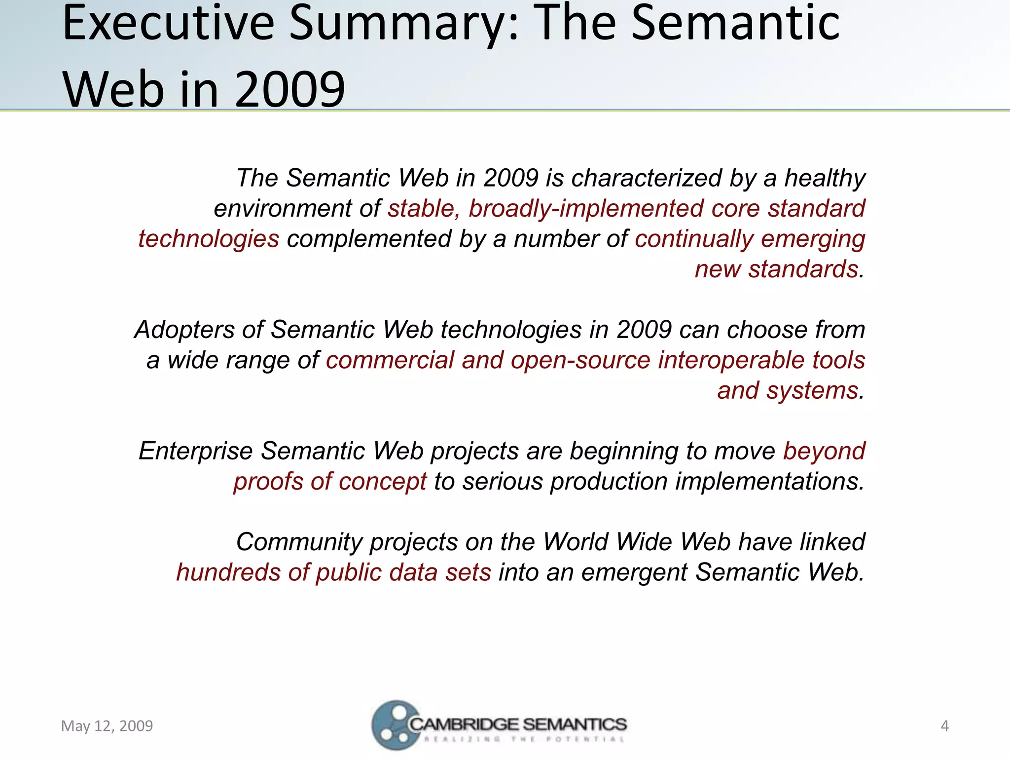 Semantic Web Landscape 2009
