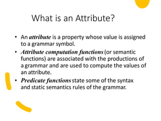 Compute Attribute Semantic Analysis presentation of compiler construction | PDF
