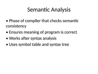 Semantic Analysis ntermediate Code Generation in Compiler Design | PPTX