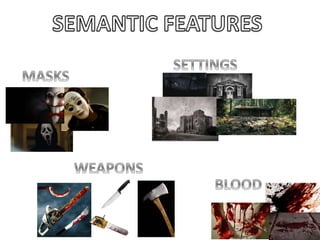 Semantic features