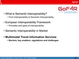 Semantic interoperability in Transport Domain Slide 17