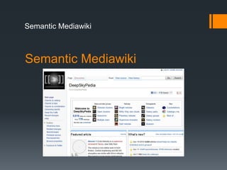 Semantic Mediawiki



Semantic Mediawiki
 