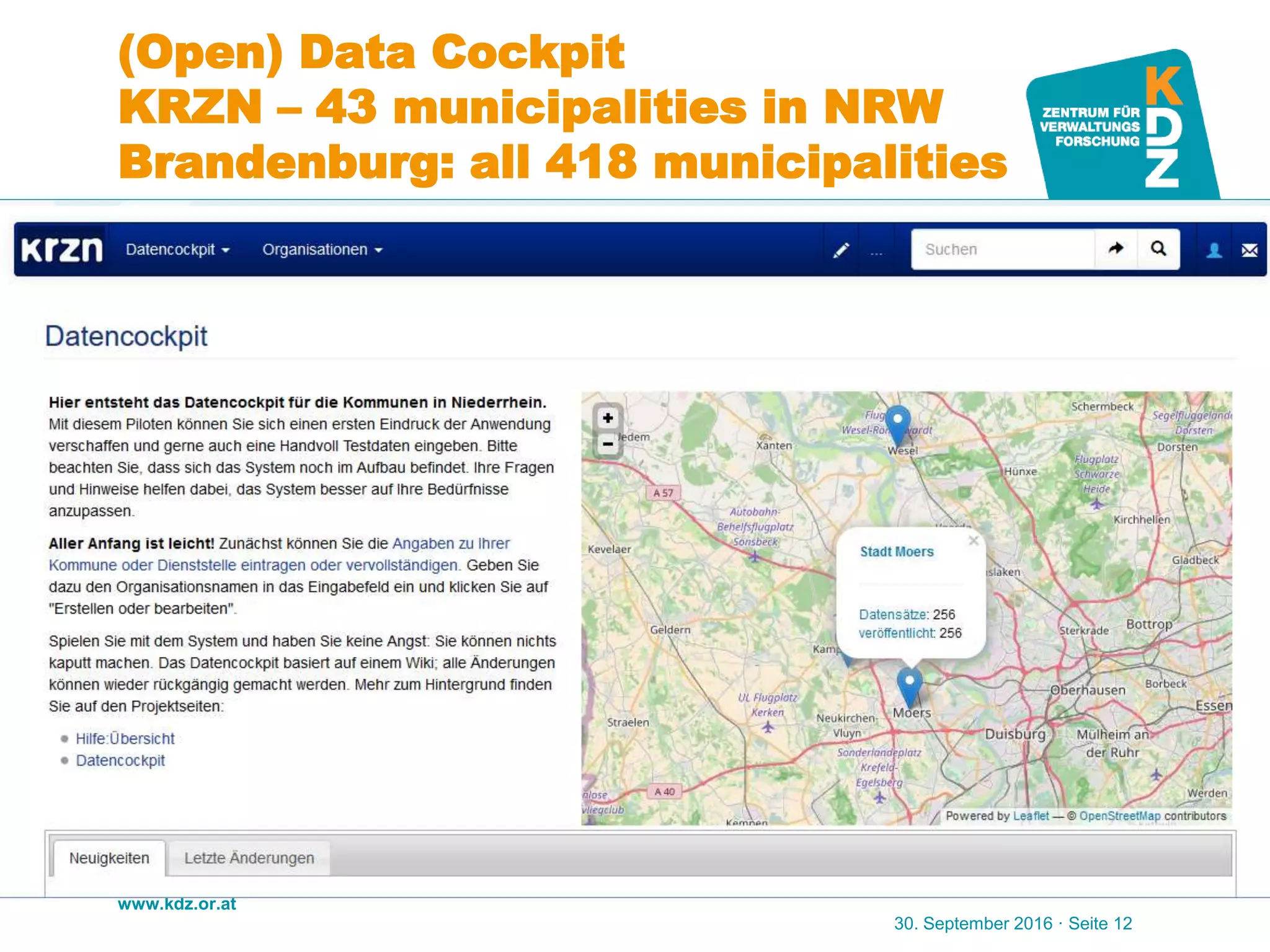 www.kdz.or.at
(Open) Data Cockpit
KRZN – 43 municipalities in NRW
Brandenburg: all 418 municipalities
30. September 2016 · Seite 12
 