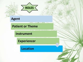 Semantic roles and semantic features | PPTX
