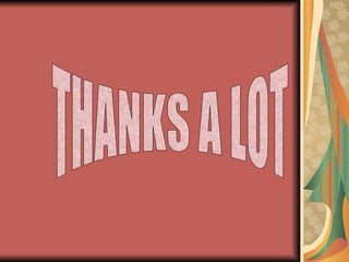 THANKS A LOT 