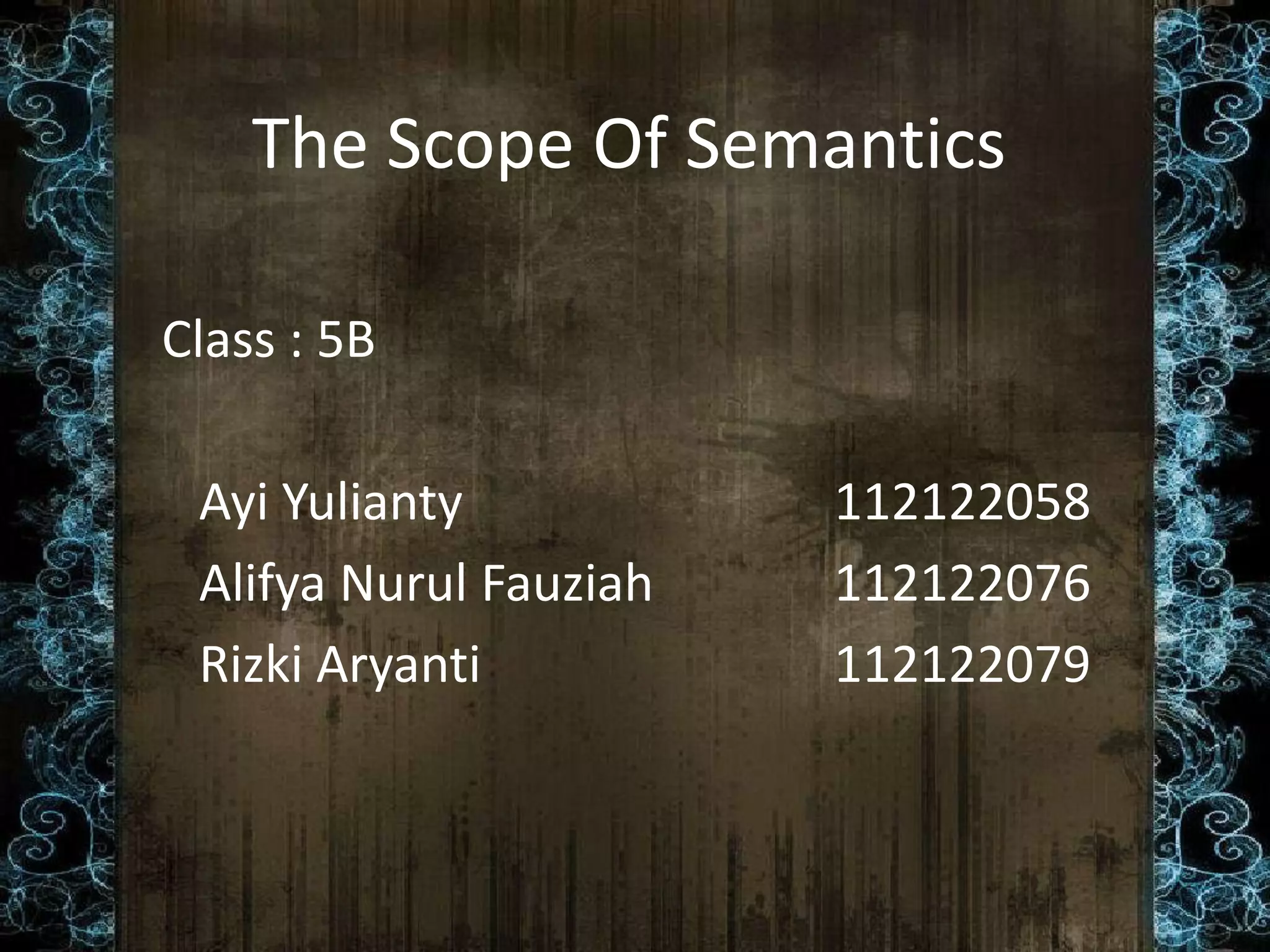 the scope of semantics PPT