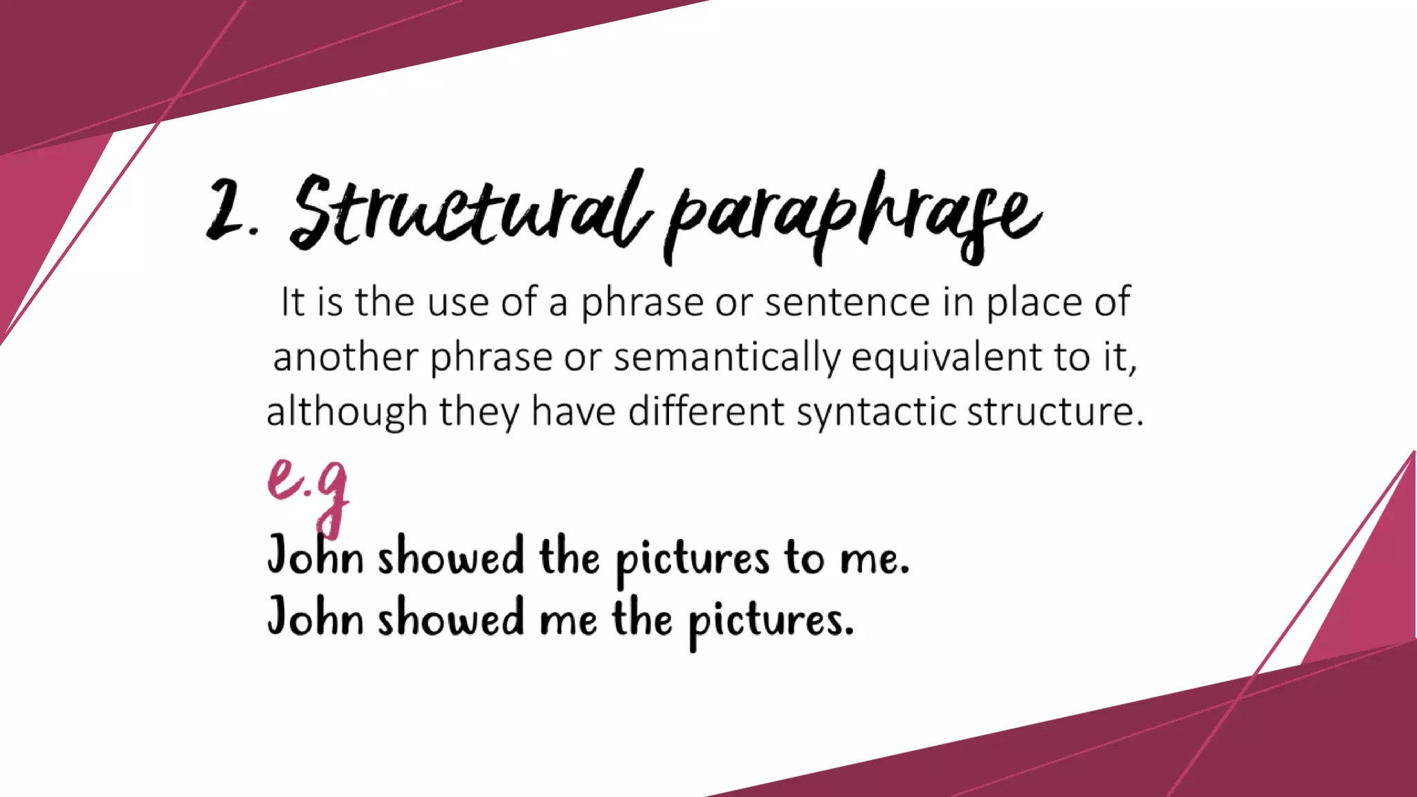Semantics: Truth of Sentence & Paraphrase