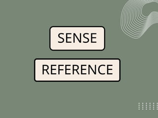 SENSE
REFERENCE
 