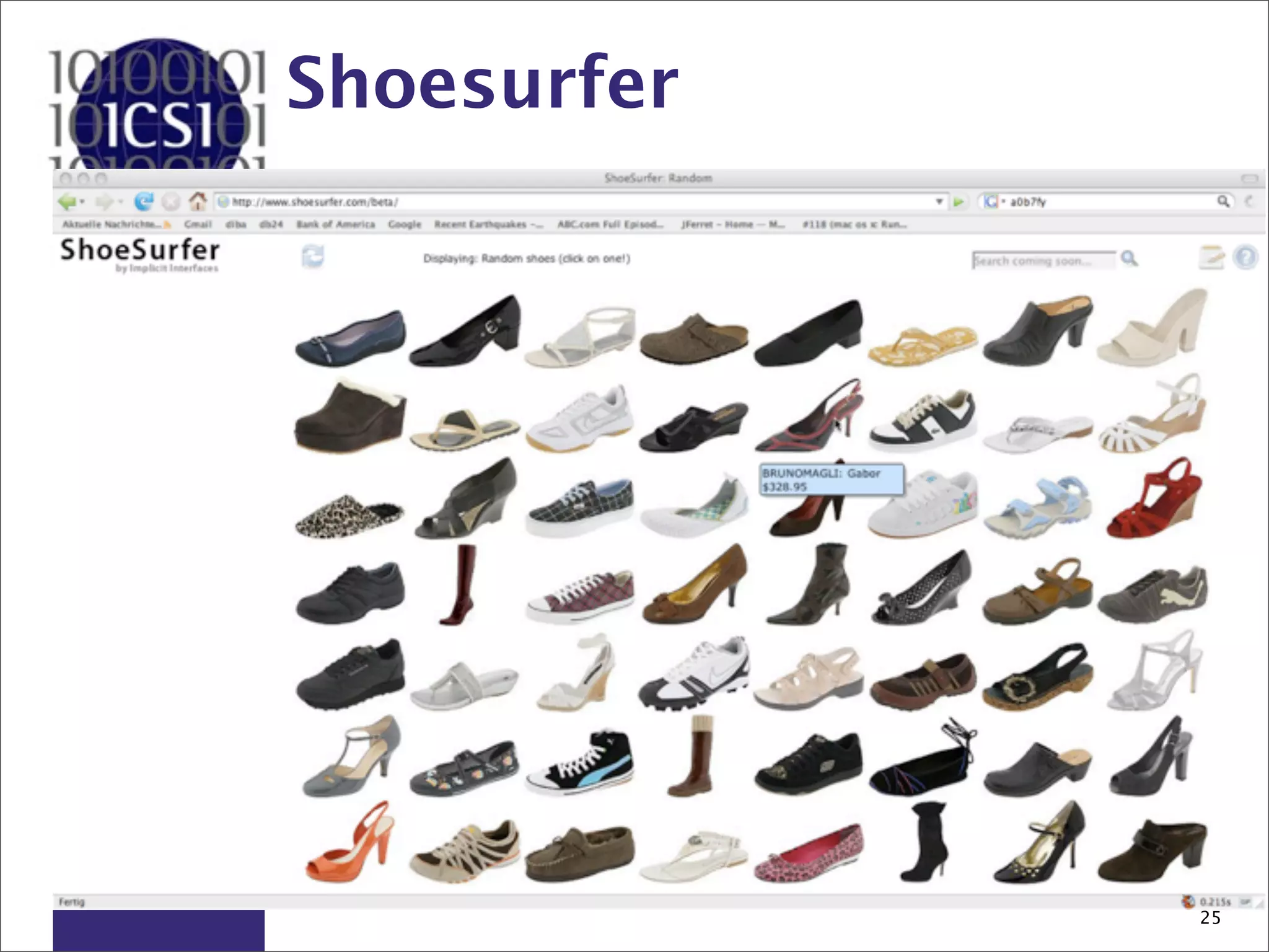 Shoesurfer




             25
 