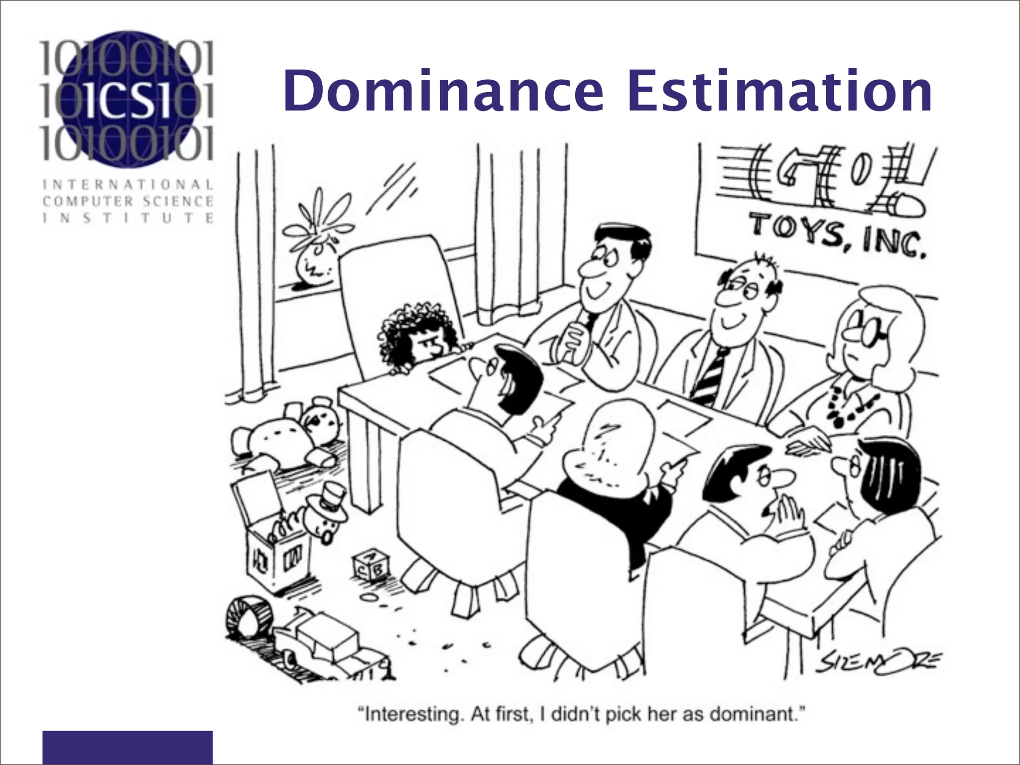 Dominance Estimation
 