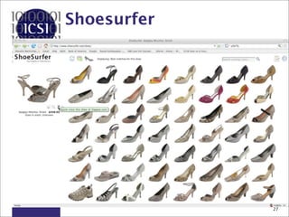 Shoesurfer




             27
 