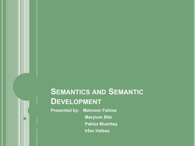 Semantics and semantic development | PPT