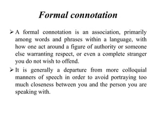 Semantics connotation and dennotation | PPTX