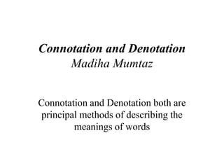 Semantics Connotations Semantics connotation and dennotation | PPTX
