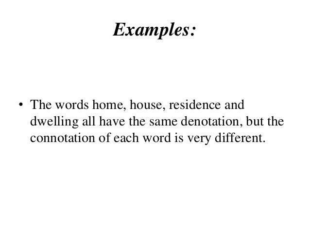 exle of denotation semantics connotation and dennotation exle of denotation semantics connotation and dennotation