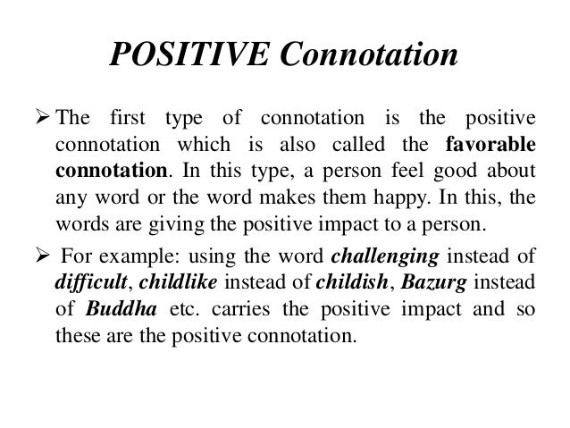 Negative And Positive Connotation Words