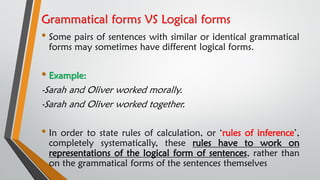 Logical Form Example Semantics session 7_8_11_2021 Logic.pdf