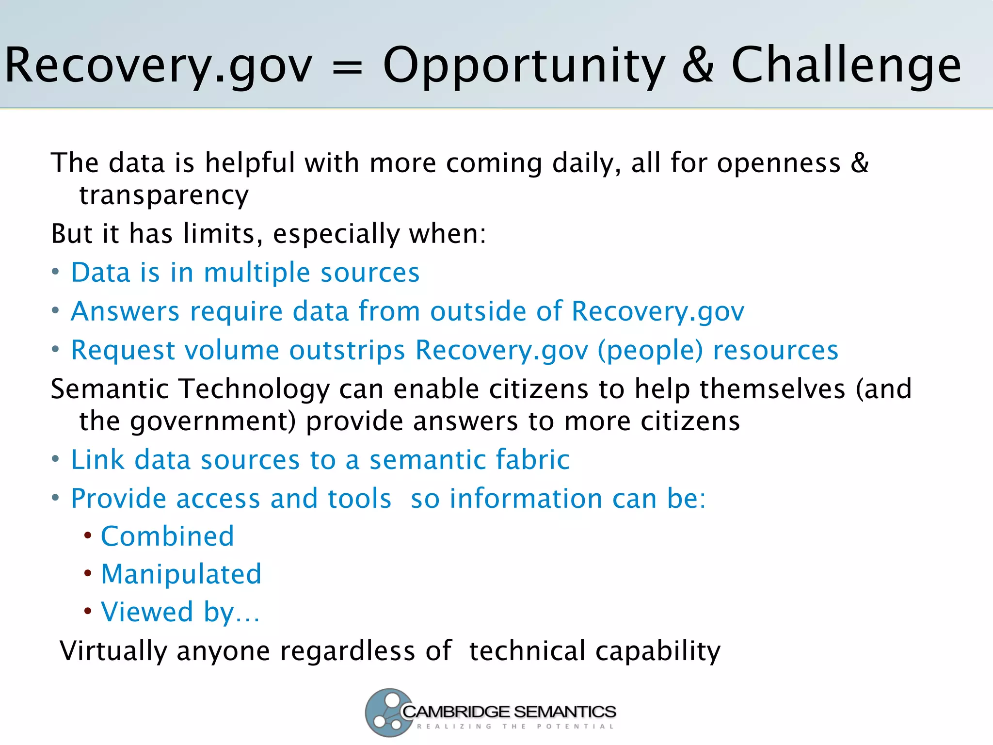 Semantic Technology Solutions For Recovery Gov And Data Gov With Transparency Openness And Collaboration