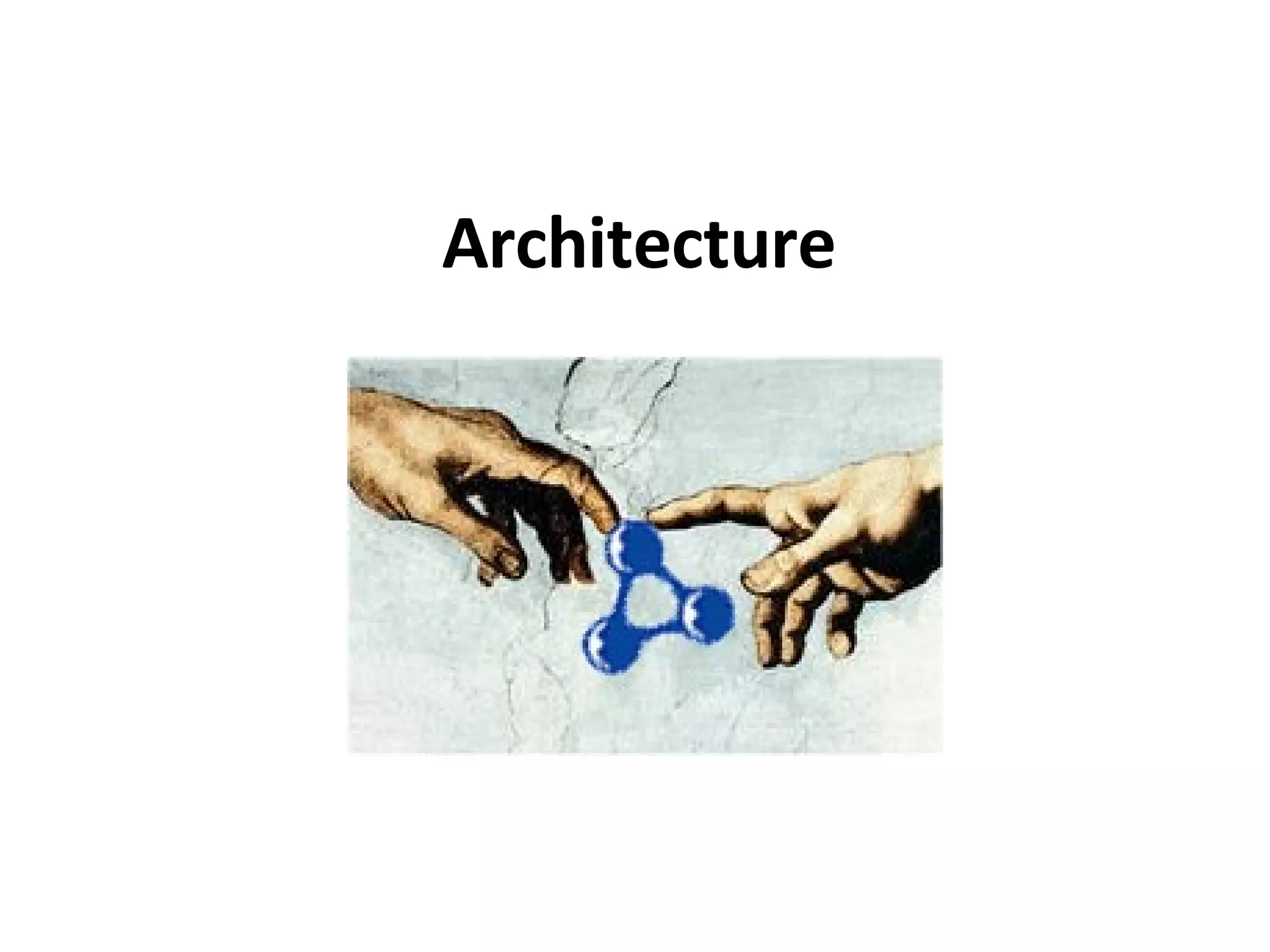Architecture 