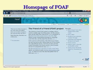 Homepage of FOAFHomepage of FOAF
 