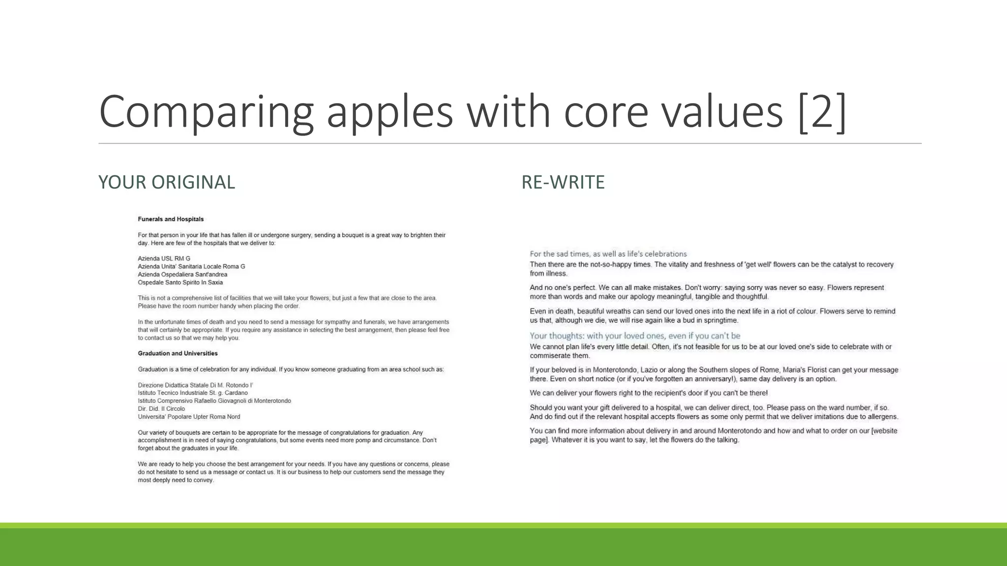 Comparing apples with core values [2] 
YOUR ORIGINAL RE-WRITE 
 