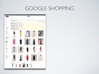 GOOGLE SHOPPING
       
 