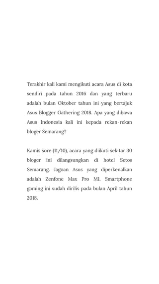 Semarang Kota Pertama Acara ASUS Blogger Gathering 2018.pdf