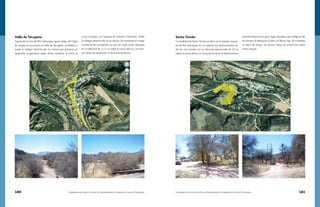 160 Compendio de Identificación de Asentamientos Humanos en Cauces Federales Compendio de Identificación de Asentamientos Humanos en Cauces Federales 161
Valle de Tacupeto:
Siguiendo la ruta del Río Sahuaripa, aguas abajo del Cajón
de Onapa se encuentra el Valle de Tacupeto, localidad si-
tuada al márgen derecha del río, misma que presenta un
desarrollo longitudinal sobre dicha corriente, al norte lo
cruza el arroyo Los Tanques de Oriente a Poniente. Sobre
la márgen derecha del río se ubican 28 viviendas en riesgo
inminente de inundación ya que las casas están ubicadas
en un desnivel de 1 a 2 m sobre el cauce del río y no exis-
ten obras de protección ni de encauzamiento.
Santo Tomás:
La localidad de Santo Tomás se ubica en la márgen izquier-
da del Río Sahuaripa, en su mayoría los asentamientos es-
tán en una meseta con un desnivel aproximado de 10 m.
sobre el cauce del río, en el poniente de la localidad existen
asentamientos en la parte baja, situados a las márgenes de
los arroyos El Mezquite Gordo y El Burro hay 10 viviendas
en zona de riesgo, no existen obras de protección sobre
estos arroyos.
 