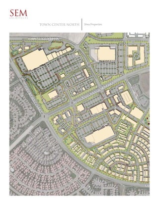 SEM
ARCHITECTS


             Town Center North   Shea Properties
 
