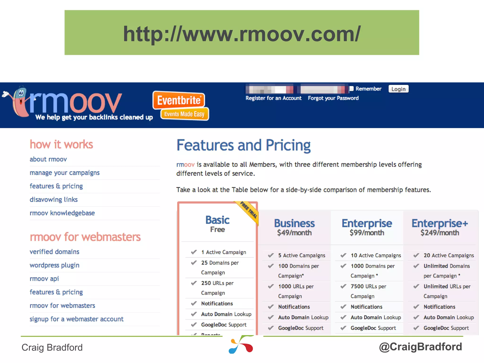 @CraigBradfordCraig Bradford
http://www.rmoov.com/