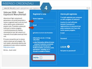 INSERISCI CREDENZIALI

4

 