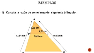 1) Calcula la razón de semejanza del siguiente triángulo:
 