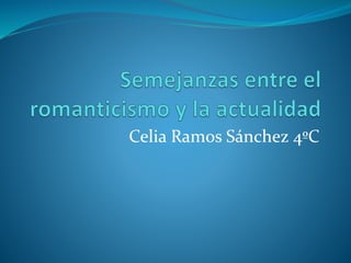 Celia Ramos Sánchez 4ºC
 