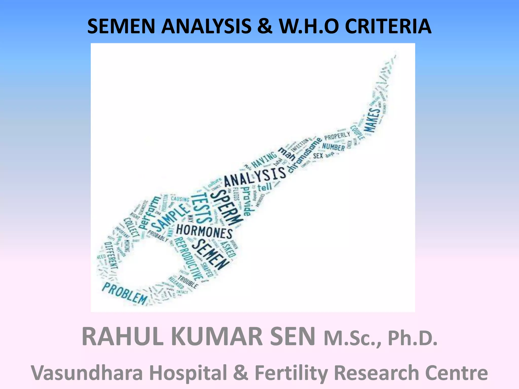 Semen analysis w h o criteria 2010 pdf