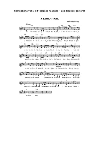 Sementinha vol.1 e 2- Edições Paulinas – uso didático-pastoral
 