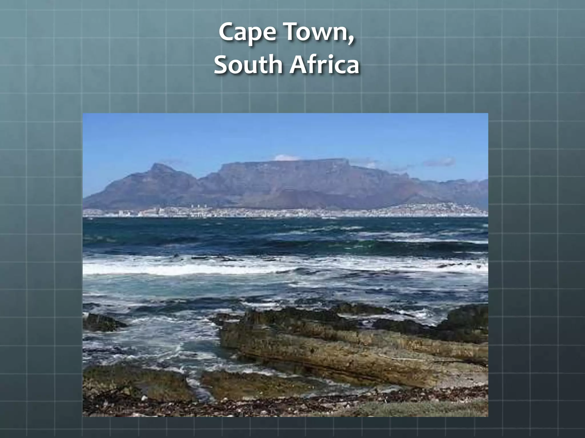 Cape Town,
South Africa
 