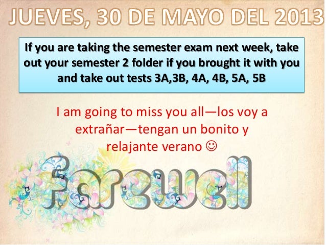 Spanish Semester 2 Exam Review Spanish Semester 2 Exam Review