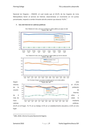 Horas disponibles x estudianteLas TIC y lo que implican necesariamente…<br />Personas preparadas y dispuestas al aprendizaje continuo
