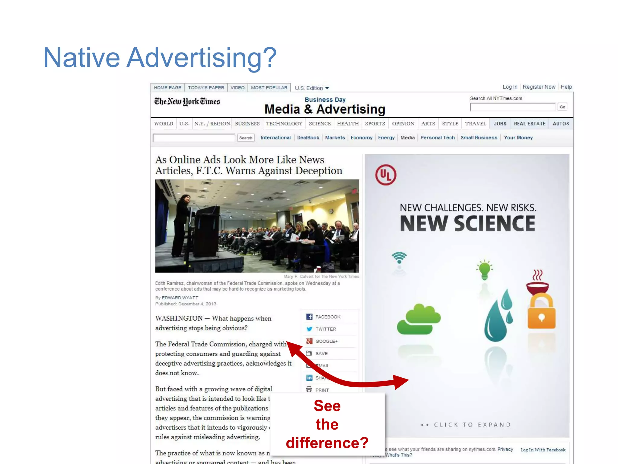 Native Advertising?

See
the
difference?

 