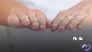 Reiki
 