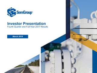 Investor Presentation
Fourth Quarter and Full-Year 2017 Results
March 2018
 