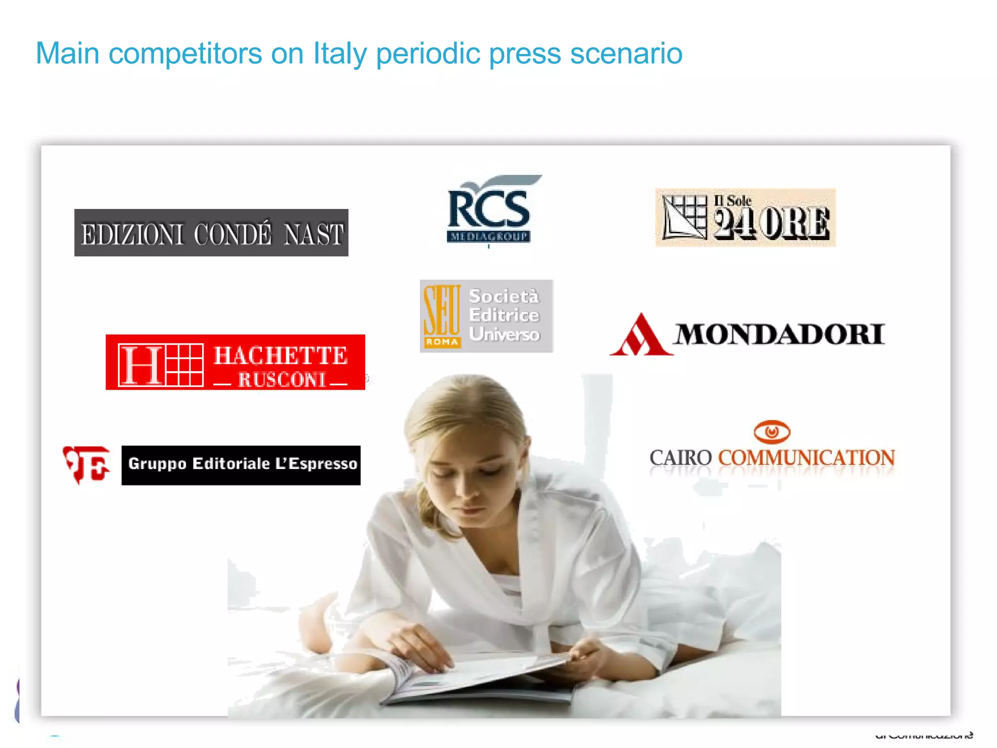 Main competitors on Italy periodic press scenario 