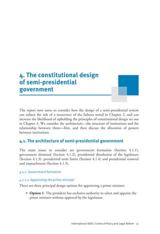 International IDEA | Centre of Policy and Legal Reform   31
4. The constitutional design of semi-presidential government
4...