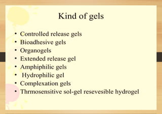 SEMI-SOLID DOSAGE FORMS gels and creams