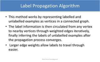 Semi supervised approach for word sense disambiguation | PPTX