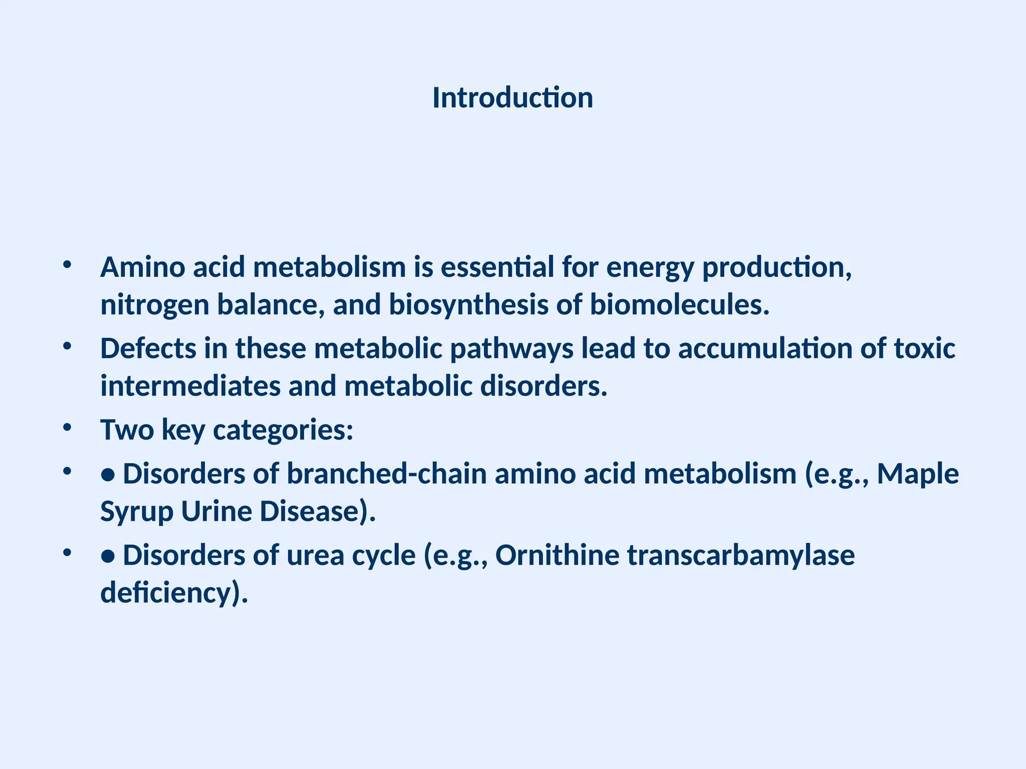 defect in metabolism of amino acid and branch chain amino acid | PPTX